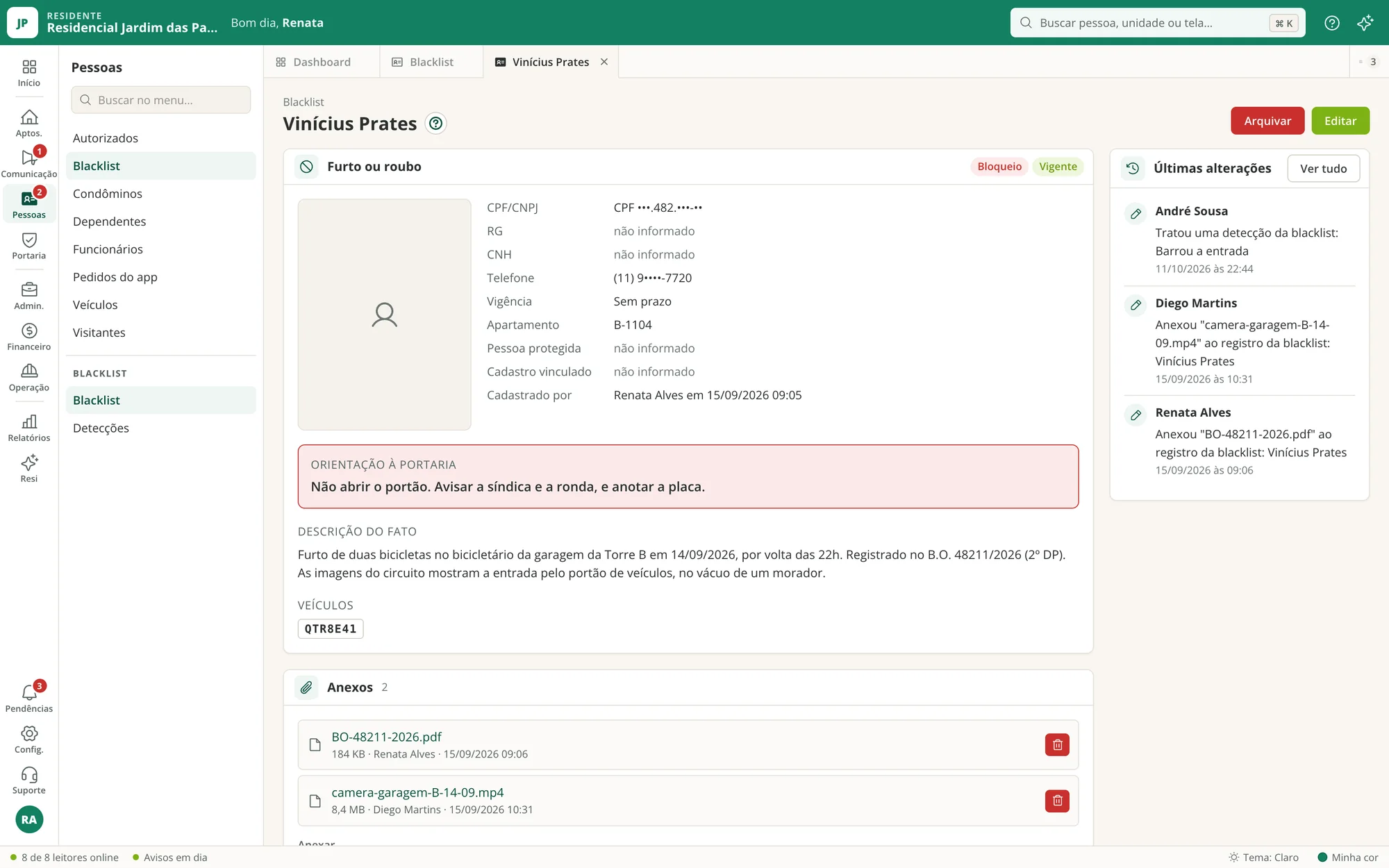 Ficha de um registro com a orientação à portaria em destaque, a descrição do fato, a placa e os anexos