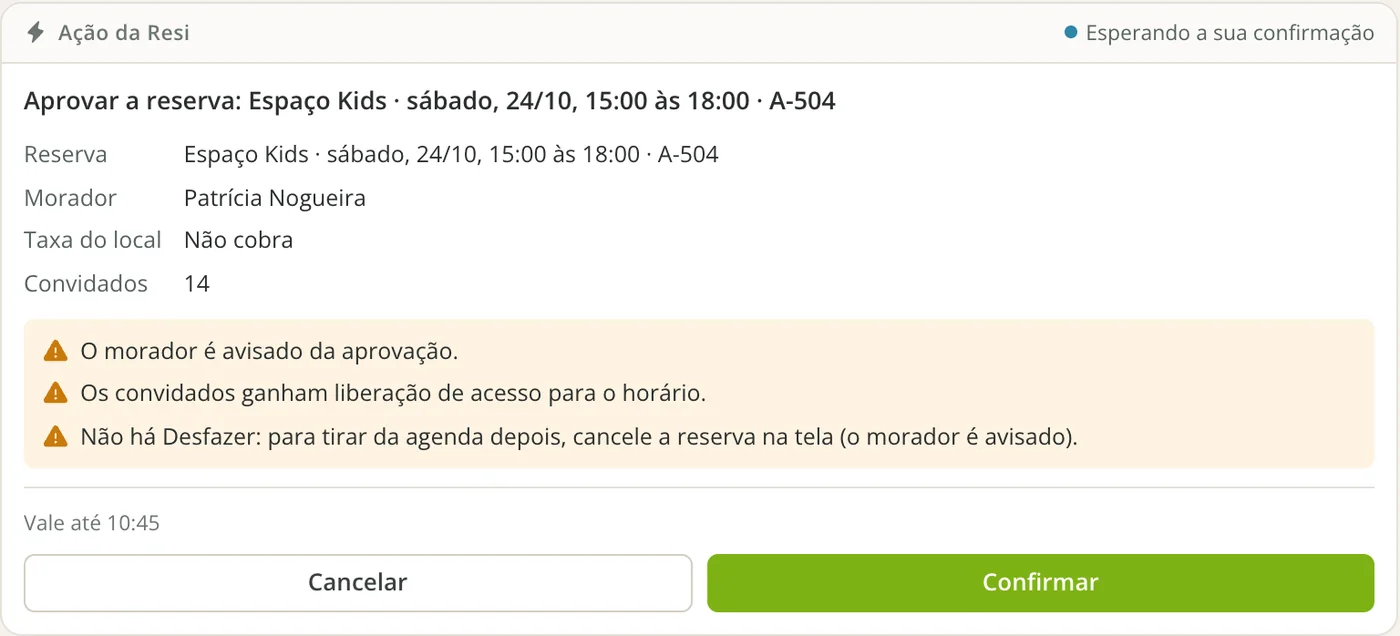 Cartão de ação da Resi para aprovar uma reserva, com os avisos e os botões Cancelar e Confirmar